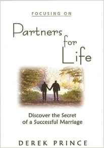 Focusing On Partners For Life PB - Derek Prince